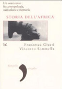 Copertina  Storia dell'Africa : un continente fra antropologia, narrazione e memoria