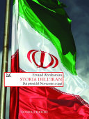 Copertina  Storia dell'Iran : dai primi del Novecento a oggi