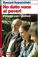 Copertina  Ho dato voce ai poveri : Dialogo con i giovani