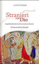 Copertina  Stranieri con Dio : l'ospitalità nelle tradizioni dei tre monoteismi abramitici