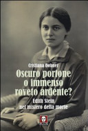 Copertina  Oscuro portone, o Immenso roveto ardente? : Edith Stein nel mistero della morte