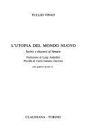Copertina  L'utopia del mondo nuovo : scritti e discorsi al Senato