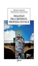 Copertina  Dialogo tra credenti: profezia di pace