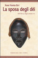 Copertina  La sposa degli dei : nell'Africa degli antichi riti