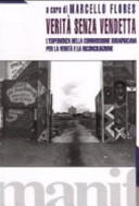 Copertina  Verità senza vendetta : l'esperienza della Commissione sudafricana per la verità e la riconciliazione