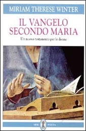 Copertina  Il Vangelo secondo Maria : un nuovo testamento per le donne