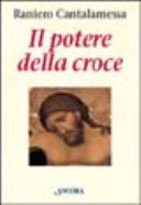 Copertina  Il potere della Croce : meditazioni