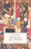 Copertina  Da Parigi alla Persia : diario di un viaggio