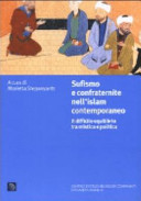 Copertina  Sufismo e confraternite nell'islam contemporaneo : Il difficile equilibrio tra mistica e politica