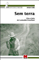 Copertina  Sem Terra : Vita e lotte dei contadini brasiliani