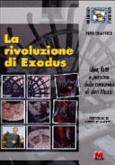 Copertina  La rivoluzione di Exodus : idee, fatti e persone delle comunita di don Mazzi