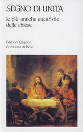Copertina  Segno di unità : le più antiche eucaristie delle Chiese