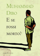 Copertina  E se fossi morto?