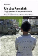 Copertina  Un tè a Ramallah : Diario di sei mesi di interposizione pacifica in Palestina