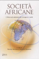 Copertina  Societa africane : l'Africa sub-sahariana tra immagine e realta