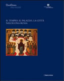 Copertina  Il tempio, il palazzo, la città nell'icona russa